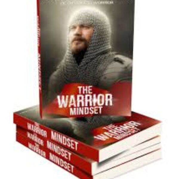 The Warrior Mindset